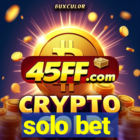 solo bet